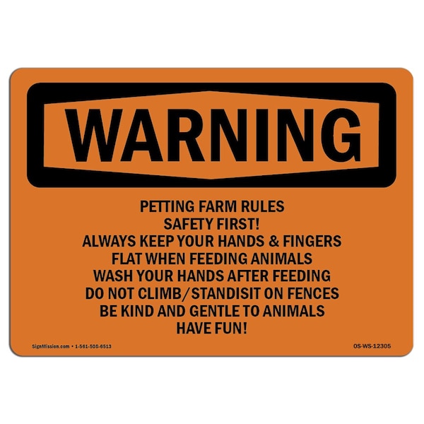OSHA WARNING Sign, Petting Farm Rules First! Always, 18in X 12in Aluminum, 12" W, 18" L, Landscape